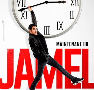 One man/woman show JAMEL DEBBOUZE - MAINTENANT OU JAMEL - 2018