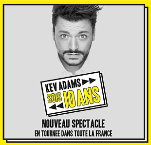 One man/woman show KEV ADAMS - SOIS 10 ANS BRUXELLES - BRUSSEL