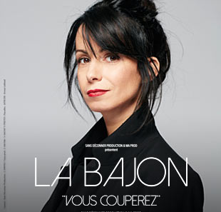 One man/woman show LA BAJON VOUS COUPEREZ ANNECY