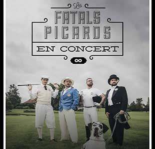Pop-rock/Folk LES FATALS PICARDS + GUEST BORDEAUX
