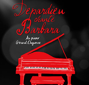 Variété en Frans chanson DEPARDIEU CHANTE BARBARA ETTERBEEK Variété en Frans chanson DEPARDIEU CHANTE BARBARA ETTERBEEK