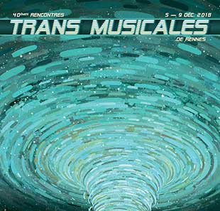 Pop-rock 40EMES RENCONTRES TRANS MUSICALES 2018 BRUZ CEDEX