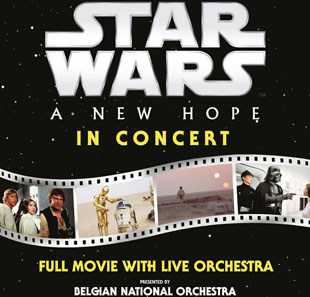 Ciné-concert STAR WARS IN CONCERT Episode IV - A New Hope BRUXELLES-BRUSSEL