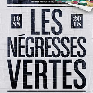 Pop-rock/Folk LES NEGRESSES VERTES MLAH LES 30 ANS BRUXELLES - BRUSSEL