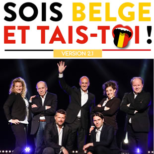 Humor SOIS BELGE ET TAIS-TOI 2.1 LOUVAIN-LA-NEUVE