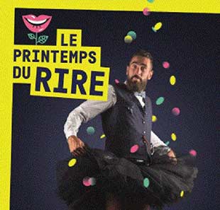 Comédie PRINTEMPS DU RIRE