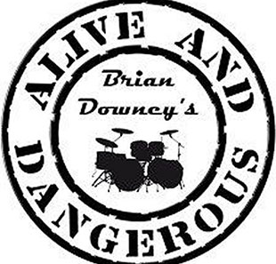 Blues/Country BRIAN DOWNEY'S - ALIVE & DANGEROUS longtime member of THIN LIZZY VERVIERS