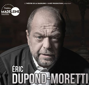 Seul en scène ERIC DUPOND-MORETTI À LA BARRE PARIS