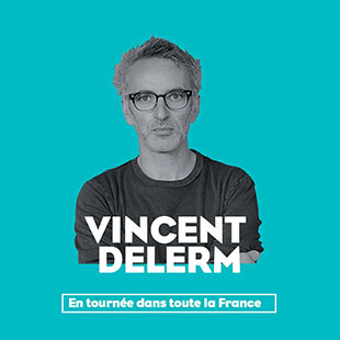 Variété en Frans chanson VINCENT DELERM - TOURNEE 2020