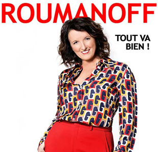 One man/woman show ANNE ROUMANOFF TOUT VA BIEN ! MARGNY LES COMPIEGNE