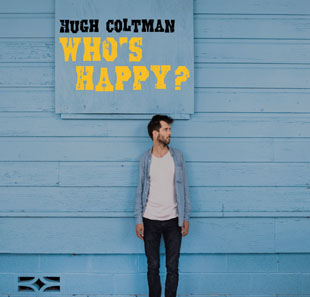 Jazz HUGH COLTMAN WHO'S HAPPY 1ère partie : Jean-Pierre Como LES PAVILLONS SOUS BOIS