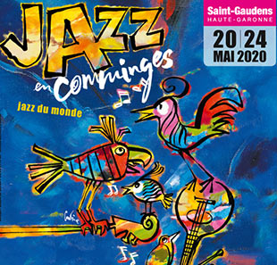 Jazz PASS 3 SOIRS 20,21,22 MAI JAZZ EN COMMINGES - 18EME EDITION ST GAUDENS