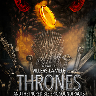 Musique de film THRONES AND THE INCREDIBLE EPIC SOUNDTRACKS VILLERS-LA-VILLE