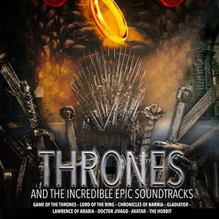 Filmmuziek THRONES AND THE INCREDIBLE EPIC SOUNDTRACKS Capitole - Gent Filmmuziek THRONES AND THE INCREDIBLE EPIC SOUNDTRACKS Capitole - Gent
