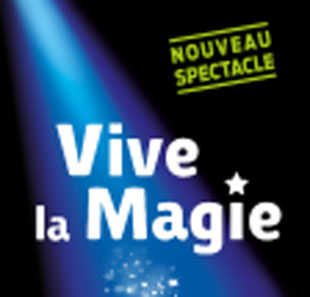 Goochelkunst FEST INTERNATIONAL VIVE LA MAGIE MONTPELLIER