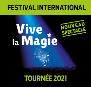Goochelkunst FEST. INTERNATIONAL VIVE LA MAGIE RENNES