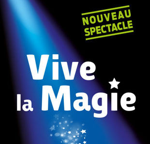 Goochelkunst FEST. INTERNATIONAL VIVE LA MAGIE 13EME EDITION BORDEAUX