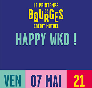 Pop-rock HAPPY WKD#JOUR*1-THE AVENER- PH.KATERINE-IZÏA-DYONISOS-DELUXE-.. BOURGES