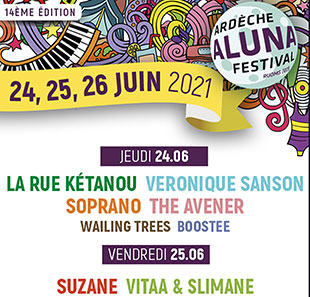 Pop-rock ARDECHE ALUNA FESTIVAL -PASS 1 JOUR 14EME EDITION RUOMS