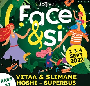 Variété en Frans chanson FESTIVAL FACE&SI - PASS 3 J. VALABLE DU 3 AU 5 SEPTEMBRE 2021 MOUILLERON LE CAPTIF