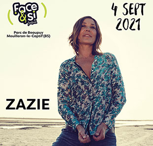 Variété en Frans chanson ZAZIE ET AUTRES ARTISTES A VENIR... FESTIVAL FACE&SI 2021 MOUILLERON LE CAPTIF
