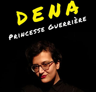 Humor DENA « Princesse guerrière » CAROUGE