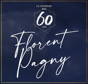 Variété en Frans chanson FLORENT PAGNY LA TOURNEE DES 60 ANS BRUXELLES - BRUSSEL Variété en Frans chanson FLORENT PAGNY LA TOURNEE DES 60 ANS BRUXELLES - BRUSSEL