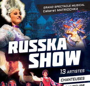 SPECTACLE RUSSKASHOW SPECTACLE RUSSKASHOW