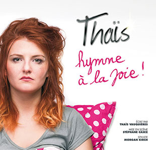 Humor THAIS - HYMNE A LA JOIE ! FESTIVAL ESCALE D'HUMOUR ROYAN ROYAN