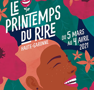 Humor LA NUIT DU PRINTEMPS DANS LE CADRE DU PRINTEMPS DU RIRE TOULOUSE