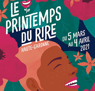 Humor LE GALA DU PRINTEMPS DANS LE CADRE DU PRINTEMPS DU RIRE LABEGE