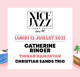 Jazz NICE JAZZ FESTIVAL 12 JUILLET - J1 NICE JAZZ FESTIVAL 2021 NICE