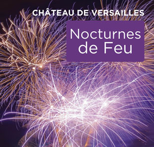 Licht-en geluidshow NOCTURNES DE FEU Parcours déambulatoire VERSAILLES