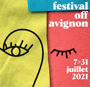 Comédie AVIGNON OFF 2021