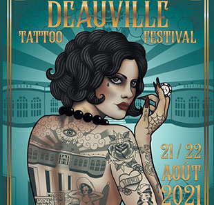 Salon/Beurs DEAUVILLE TATTOO FESTIVAL 2021 BILLET 1 JOUR - SAMEDI DEAUVILLE