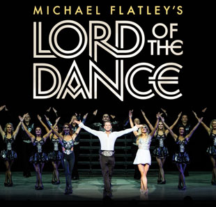 MICHAEL FLATLEY'S LORD OF THE DANCE
