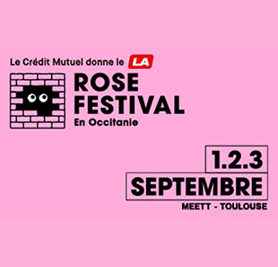 Pop-rock PASS 1 JOUR : VENDREDI Rose Festival en Occitanie #2 AUSSONNE