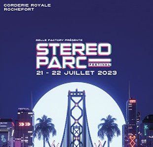 Electronische muziek STEREOPARC 2023 Valable du 21 au 22 Juillet 2023 ROCHEFORT