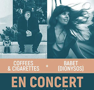 COFFEES & CIGARETTES + BABET