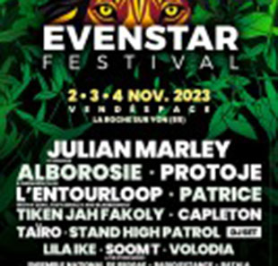 Reggae EVENSTAR FESTIVAL 2023-PASS 3 JOURS Valable les 2-3-4 Novembre 2023 MOUILLERON LE CAPTIF