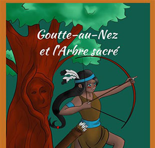 GOUTTE-AU-NEZ ET L'ARBRE SACRE