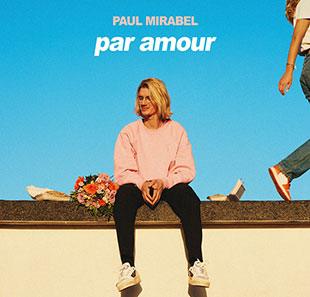 One man/woman show PAUL MIRABEL par amour MONDORF LES BAINS
