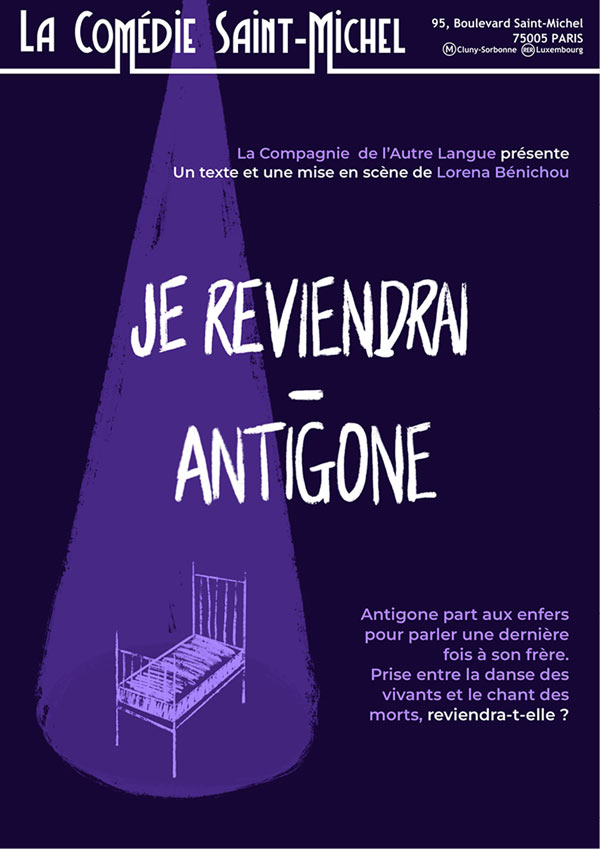 JE REVIENDRAI - ANTIGONE