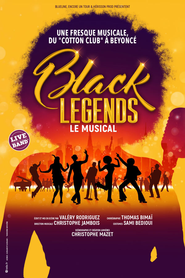 BLACK LEGENDS, LE MUSICAL