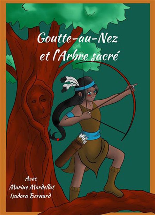 GOUTTE-AU-NEZ ET L'ARBRE SACRE